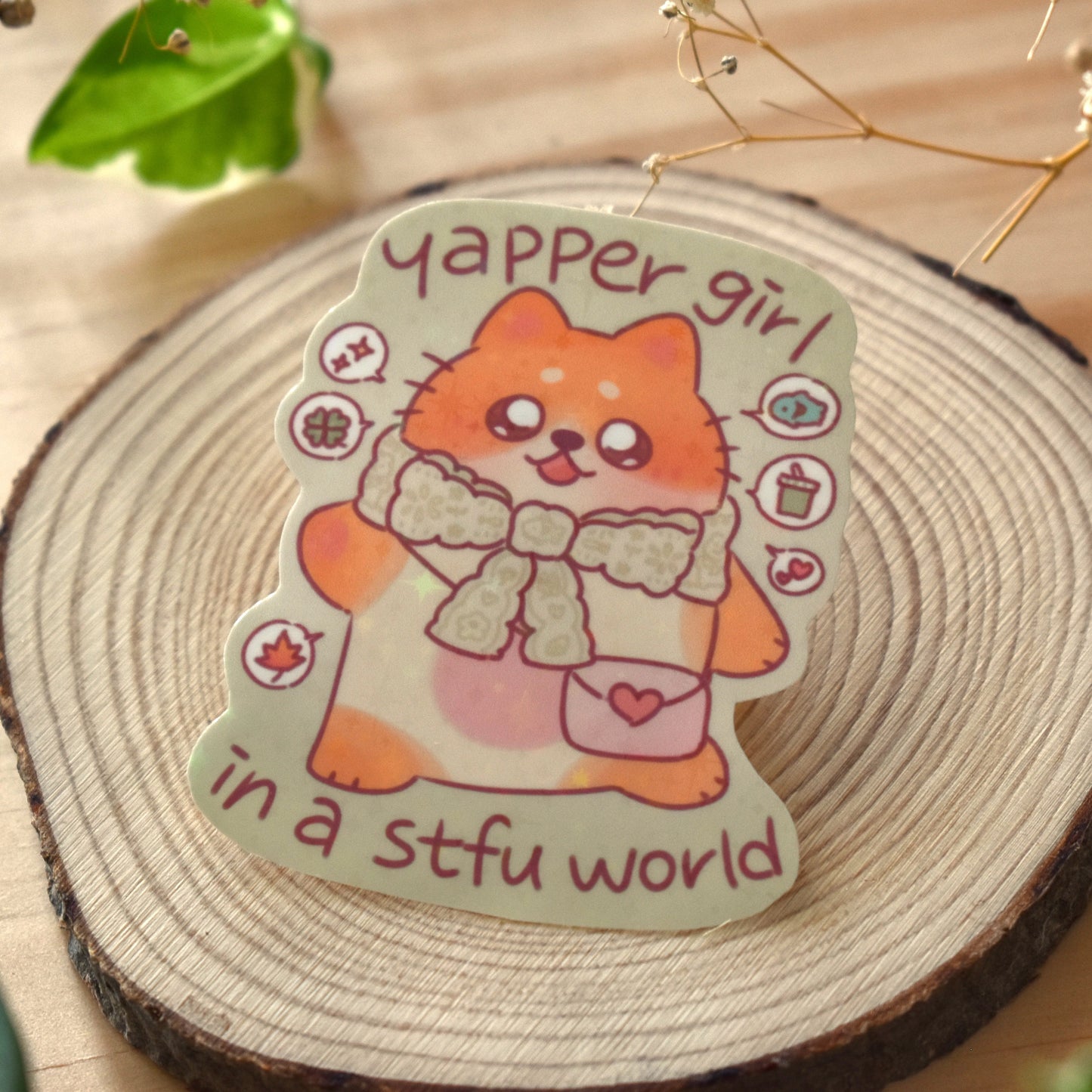 Yapper Girl in a STFU World Stickers