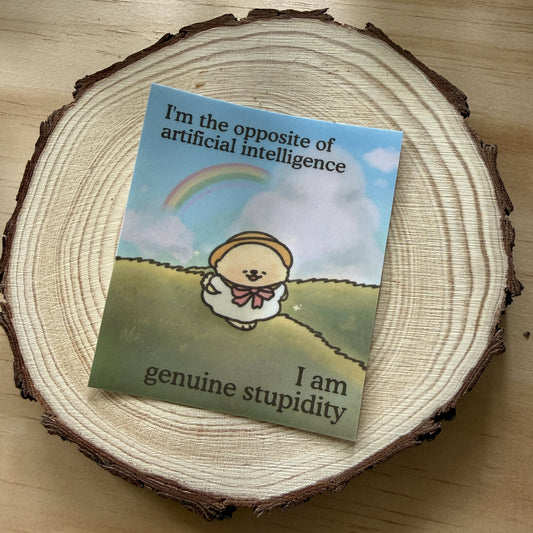 Genuine Stupidity Stickers